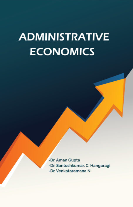 ADMINISTRATIVE ECONOMICS