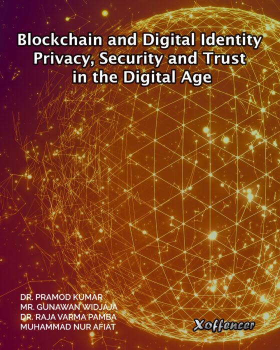 BLOCKCHAIN AND DIGITAL IDENTITY: PRIVACY, SECURITY, AND TRUST IN THE DIGITAL AGE
