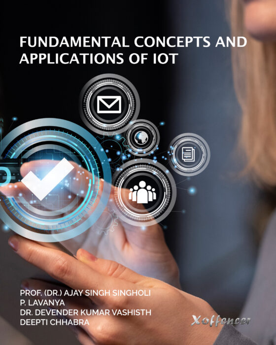 FUNDAMENTAL CONCEPTS AND APPLICATIONS OF IOT