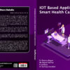 IOT BASED APPLICATION IN SMART HEALTH CARE SYSTEM - Image 5
