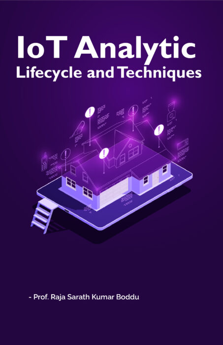 IOT ANALYTIC LIFECYCLE AND TECHNIQUES