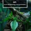 Practical Manual on Insect Morphology and Systematics - Image 2