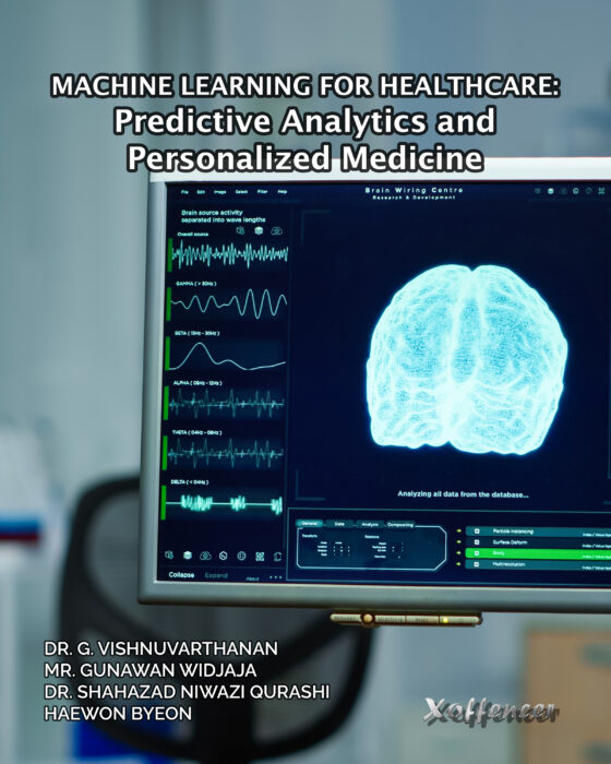 MACHINE LEARNING FOR HEALTHCARE: PREDICTIVE ANALYTICS AND PERSONALIZED MEDICINE