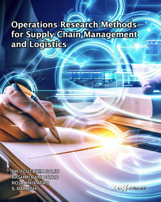 OPERATIONS RESEARCH METHODS FOR SUPPLY CHAIN MANAGEMENT AND LOGISTICS