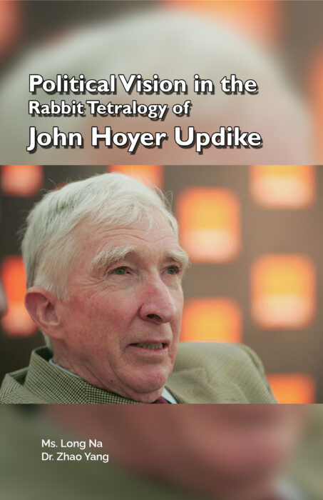 Political Vision in the Rabbit Tetralogy of John Updike