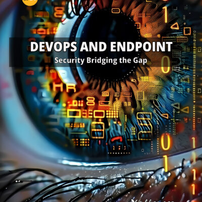 DEVOPS AND ENDPOINT SECURITY: BRIDGING THE GAP