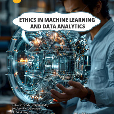 ETHICS IN MACHINE LEARNING AND DATA ANALYTICS